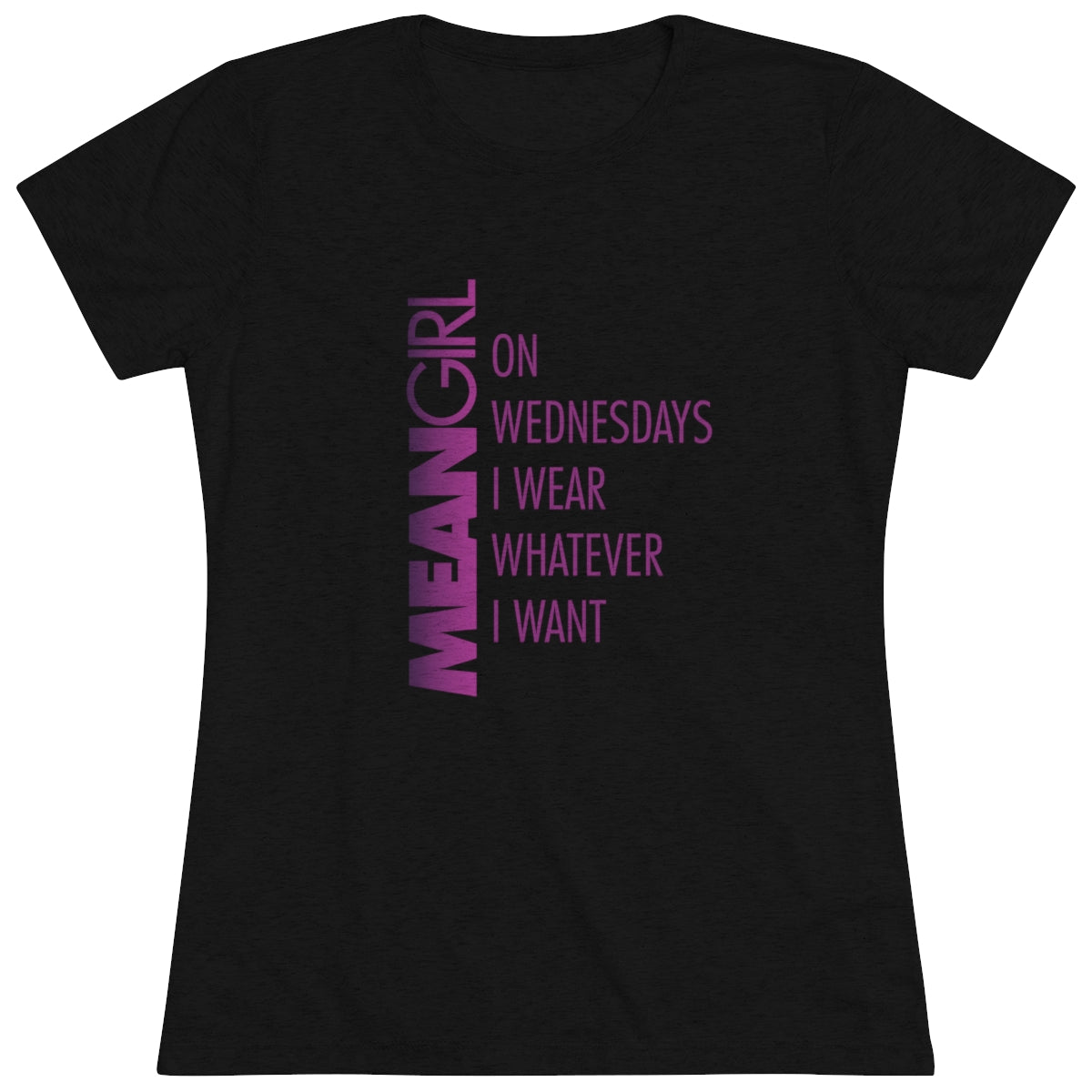 Mean Girls On Wednesdays We Wear Pink Parody- WomenBrainStorm Tees