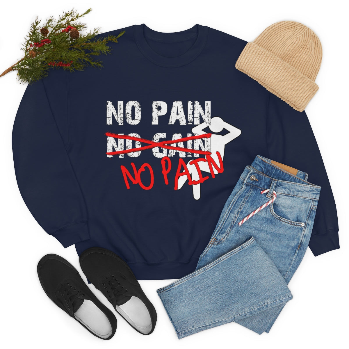 No Pain, No Gain, No Pain!! - Unisex Heavy Blend™ Crewneck Sweatshirt