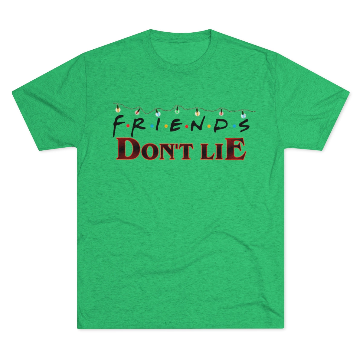 FRIENDS Don't Lie Stranger Things Mashup- MenBrainStorm Tees