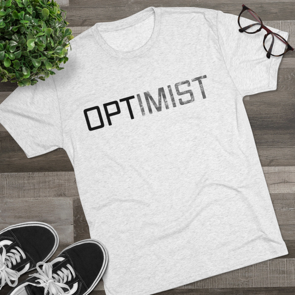 OPTIMIST word design -MenBrainStorm Tees