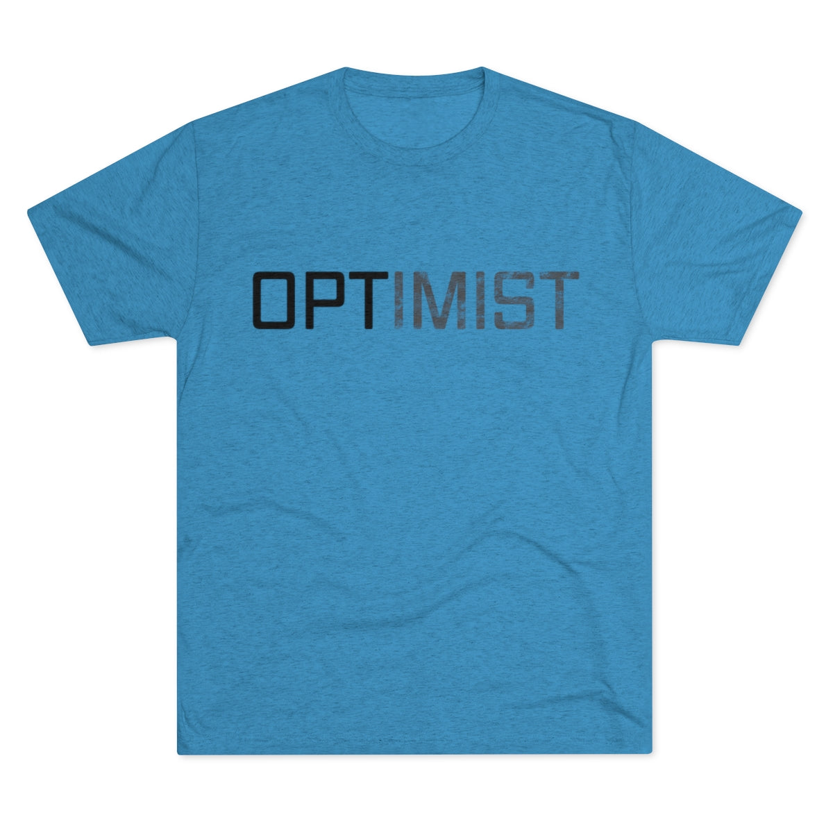 OPTIMIST word design -MenBrainStorm Tees