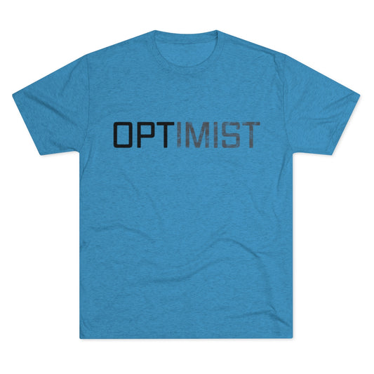 OPTIMIST word design -MenBrainStorm Tees