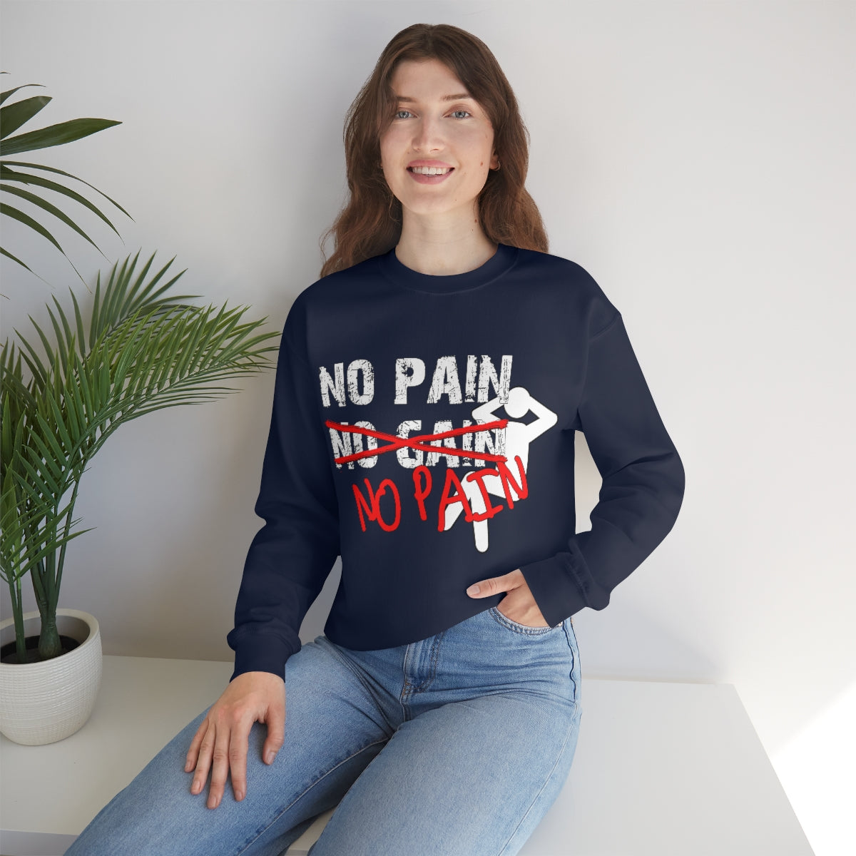 No Pain, No Gain, No Pain!! - Unisex Heavy Blend™ Crewneck Sweatshirt