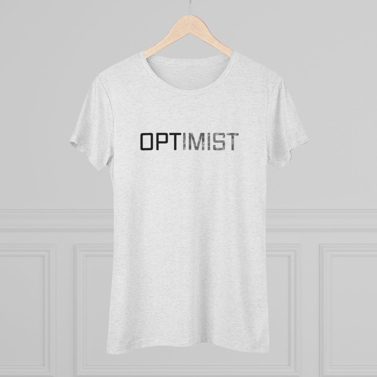 OPTIMIST word design- WomenBrainStorm Tees