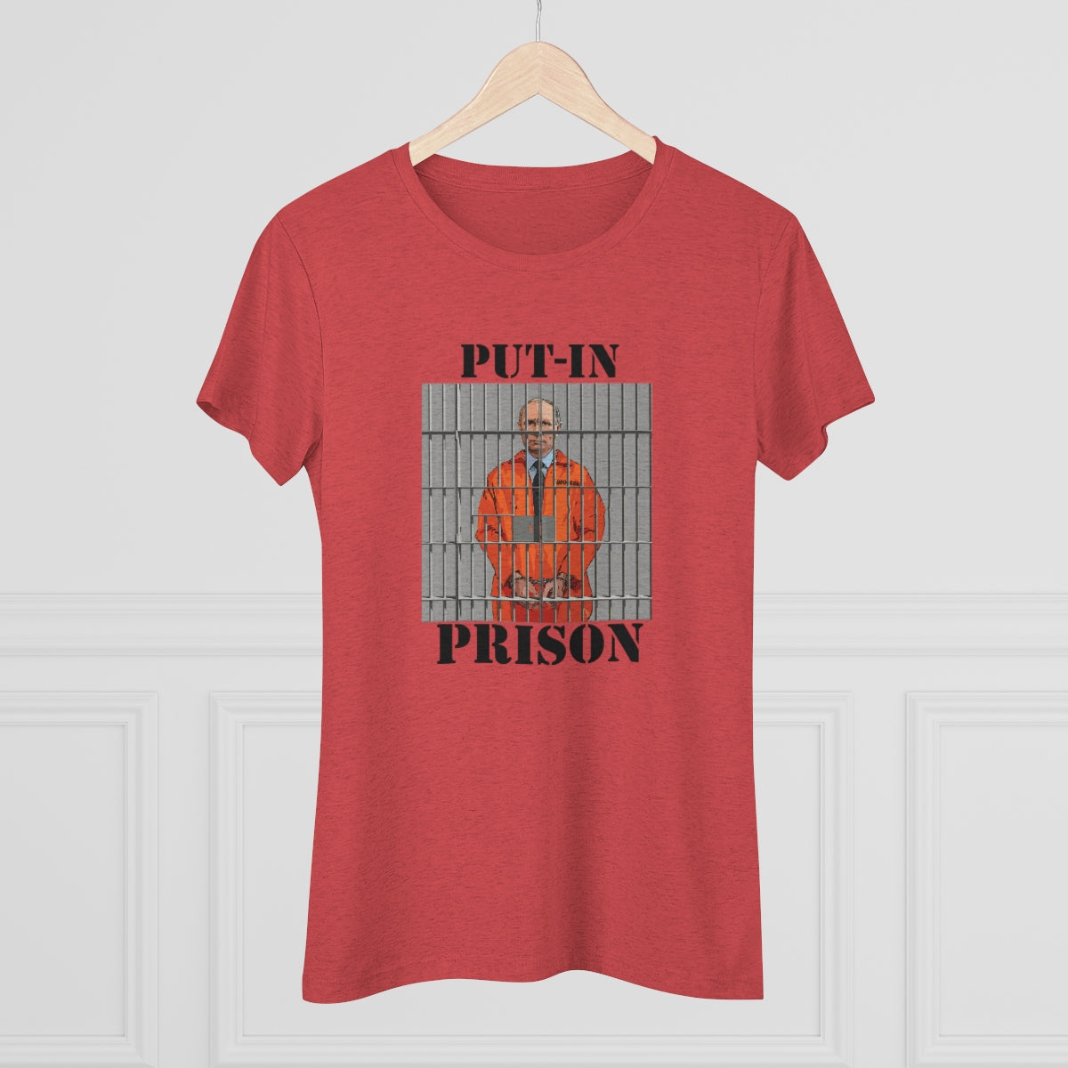 Put-in Prison- Put Putin in Prison- WomenBrainStorm Tees