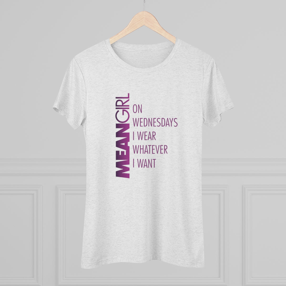 Mean Girls On Wednesdays We Wear Pink Parody- WomenBrainStorm Tees