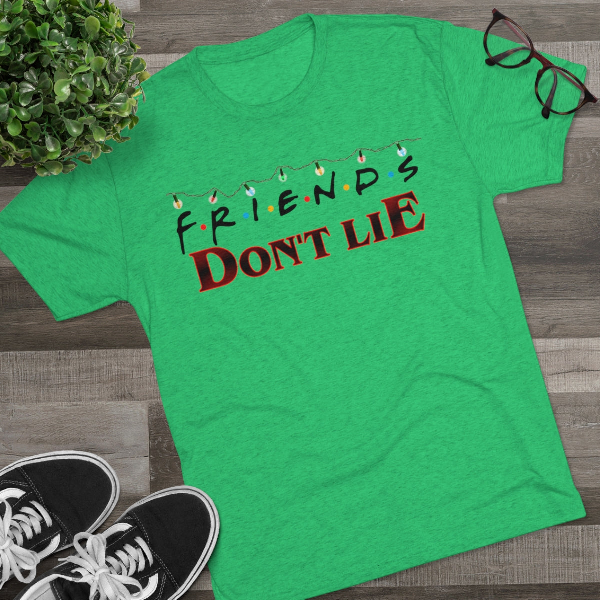 FRIENDS Don't Lie Stranger Things Mashup- MenBrainStorm Tees