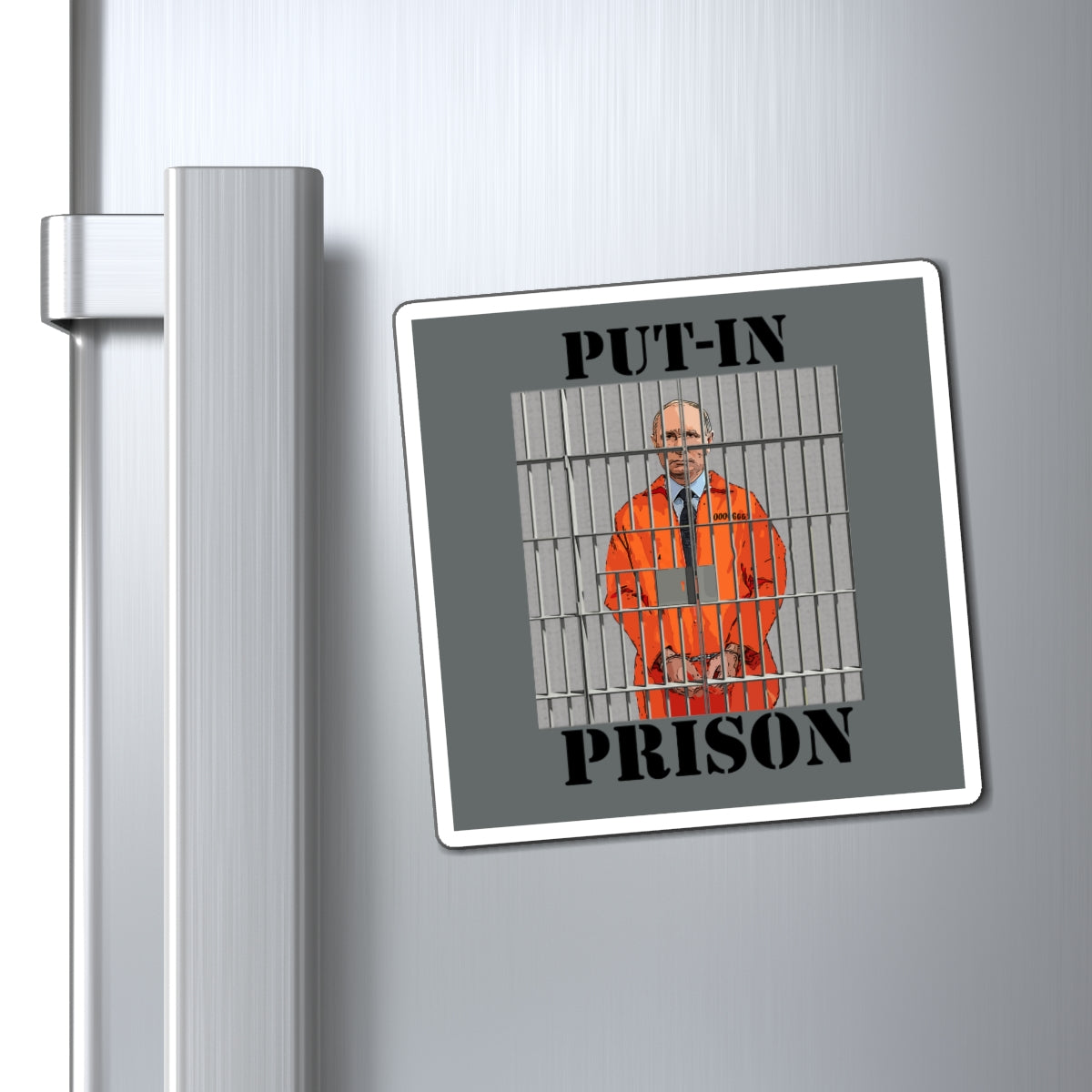 Put-in Prison- Put Putin in Prison-MagnetsBrainStorm Tees