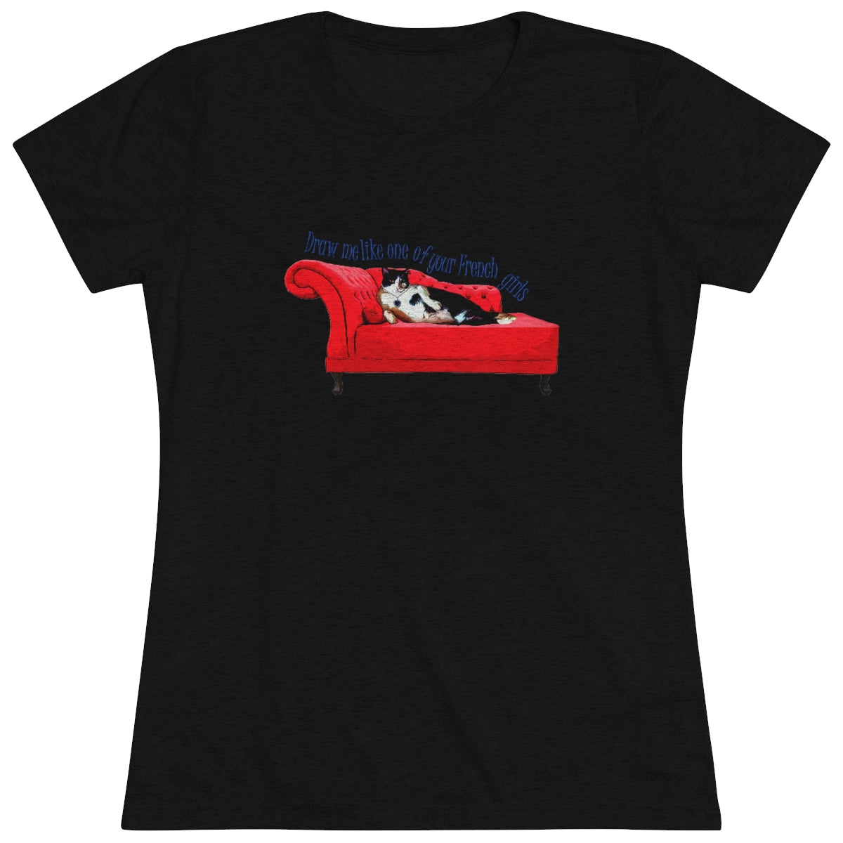 Titanic Chonky Cat- Draw me like one of your French girls- WomenBrainStorm Tees