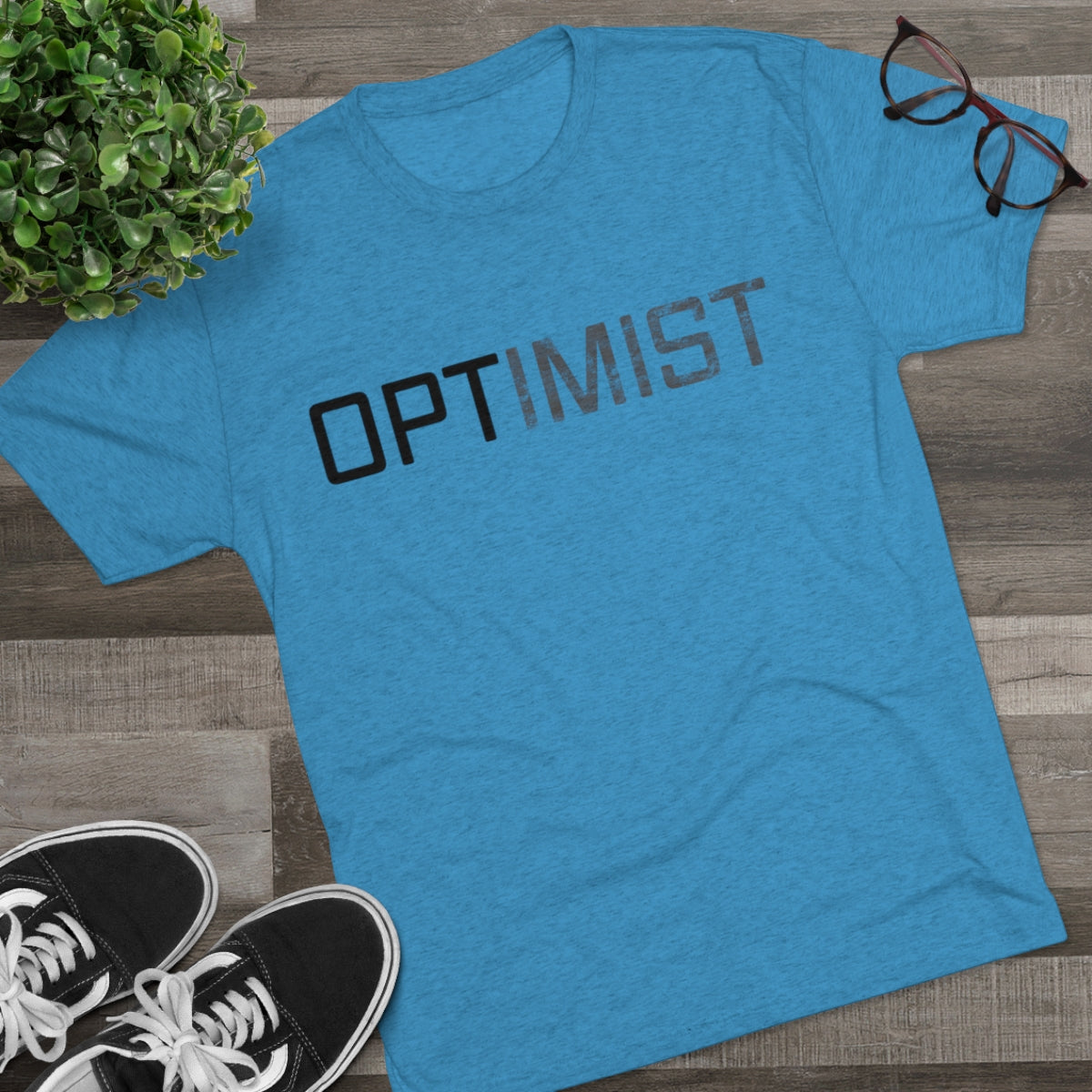 OPTIMIST word design -MenBrainStorm Tees