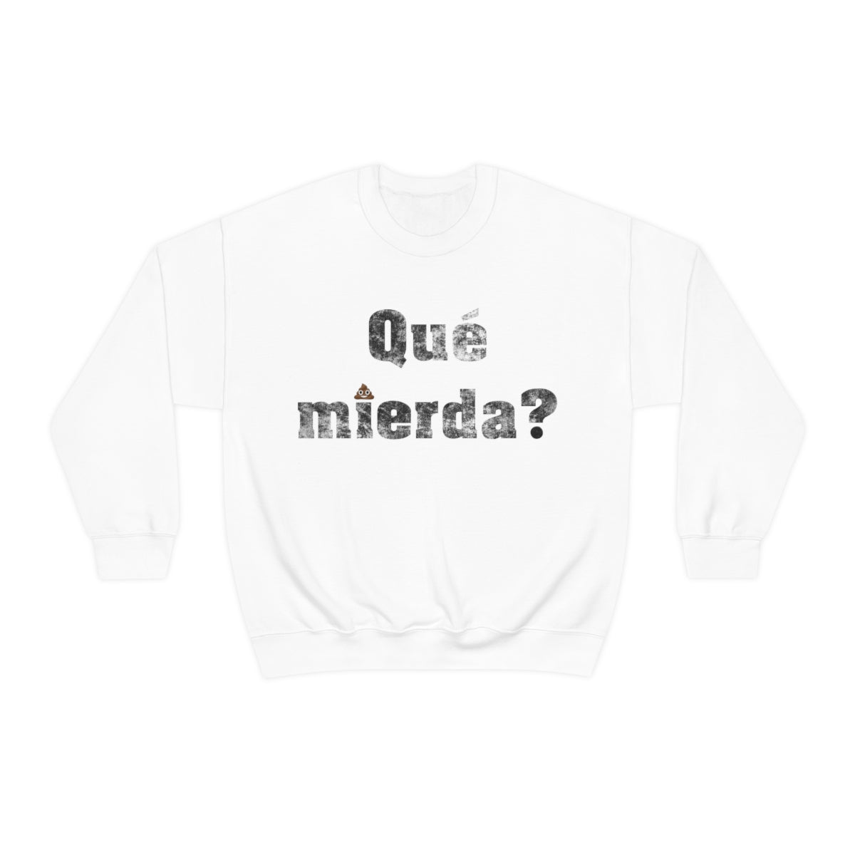 Que Mierda? with smiling poo emoji- Unisex Heavy Blend™ Crewneck SweatBrainStorm Tees