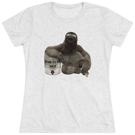 Born to be wild- Party Sloth with beer keg- WomenBrainStorm Tees