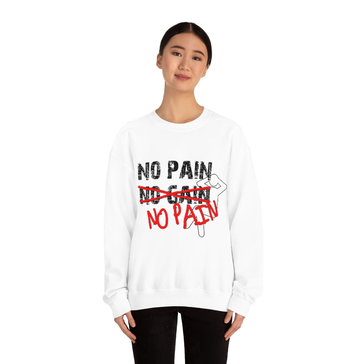 No Pain, No Gain, No Pain!! - Unisex Heavy Blend™ Crewneck Sweatshirt