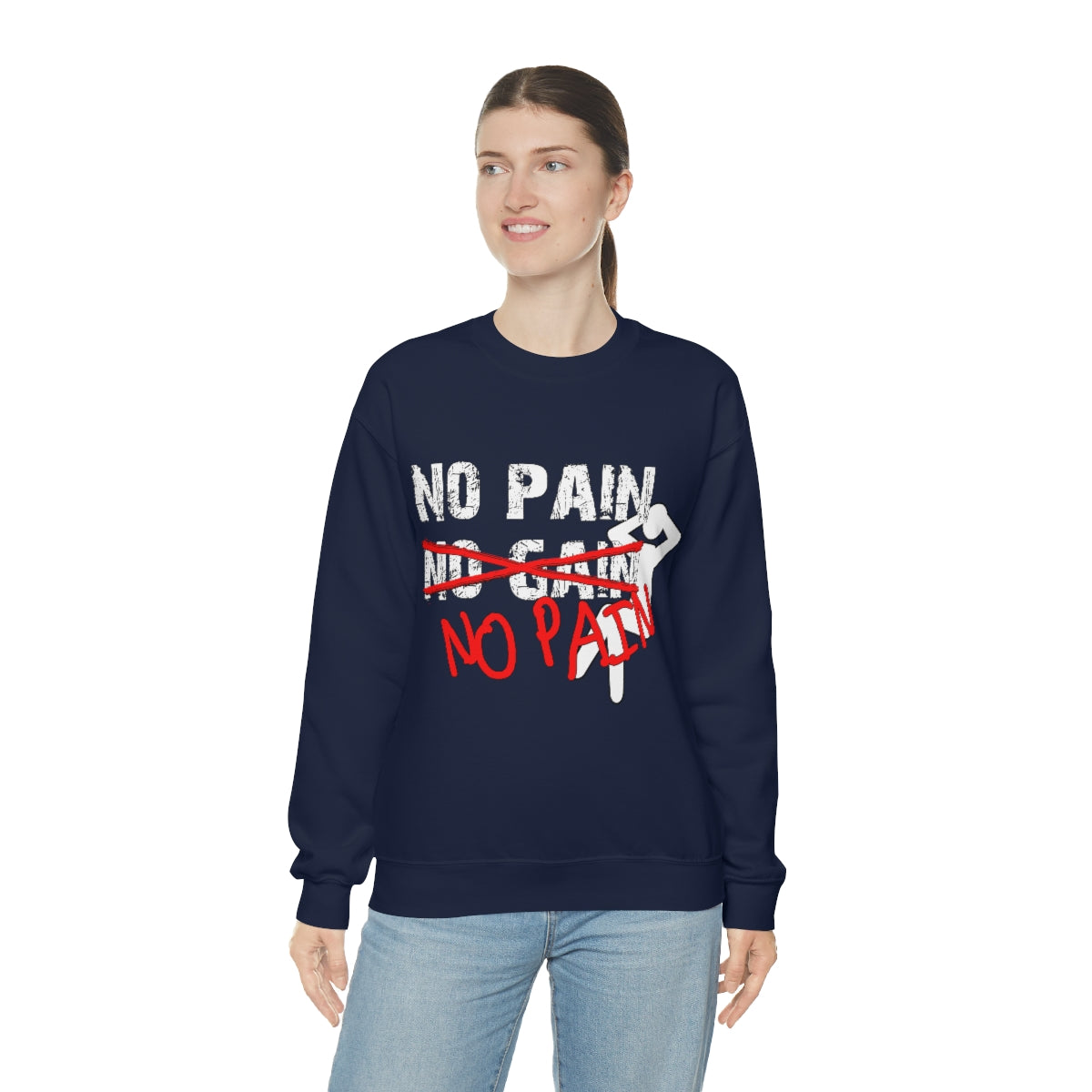 No Pain, No Gain, No Pain!! - Unisex Heavy Blend™ Crewneck Sweatshirt