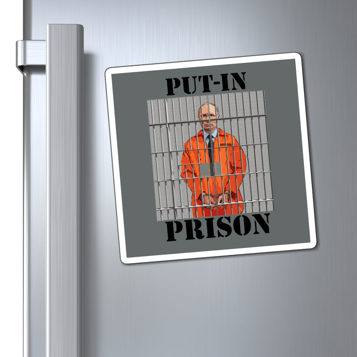 Put-in Prison- Put Putin in Prison-MagnetsBrainStorm Tees