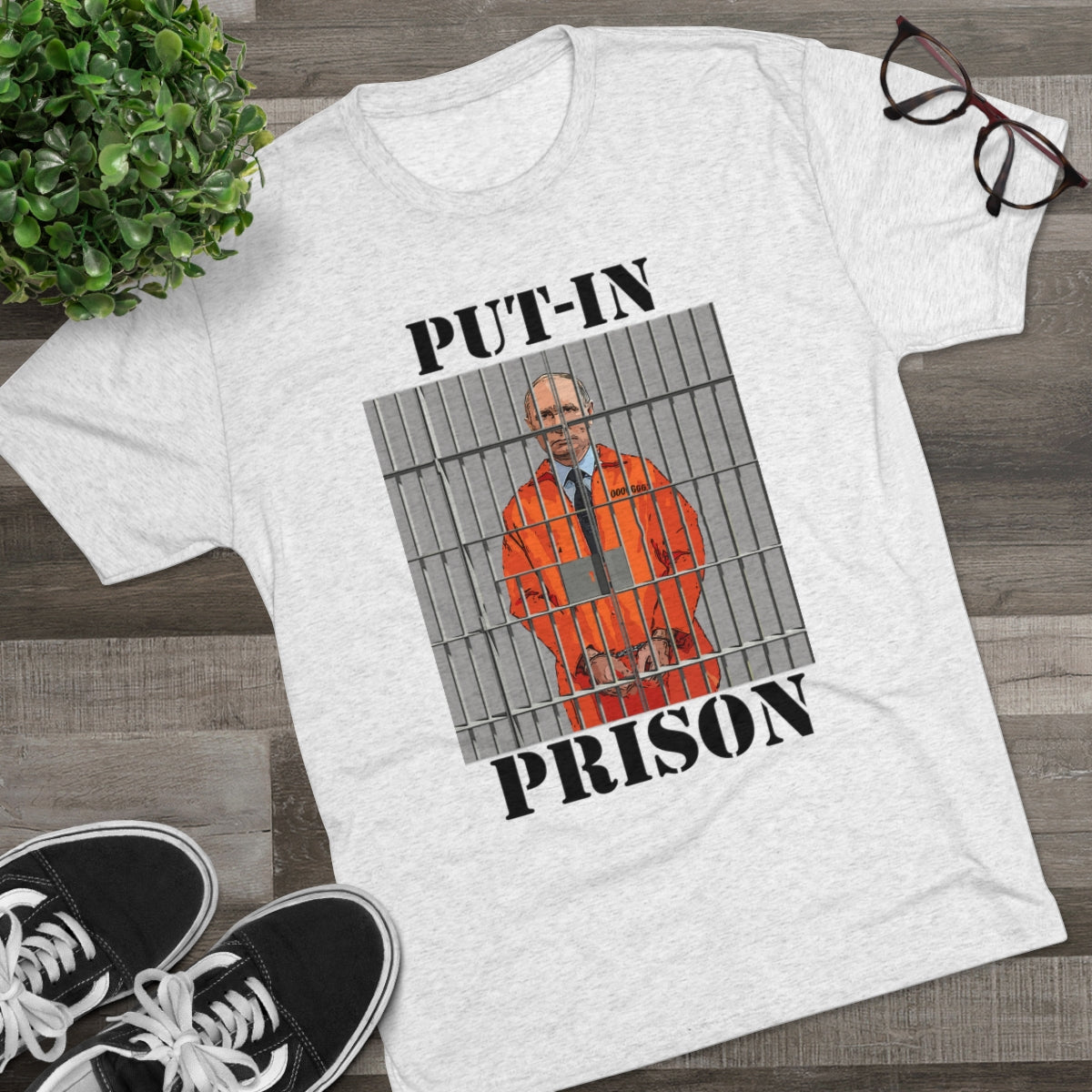 Put-in Prison- Put Putin in Prison- MenBrainStorm Tees