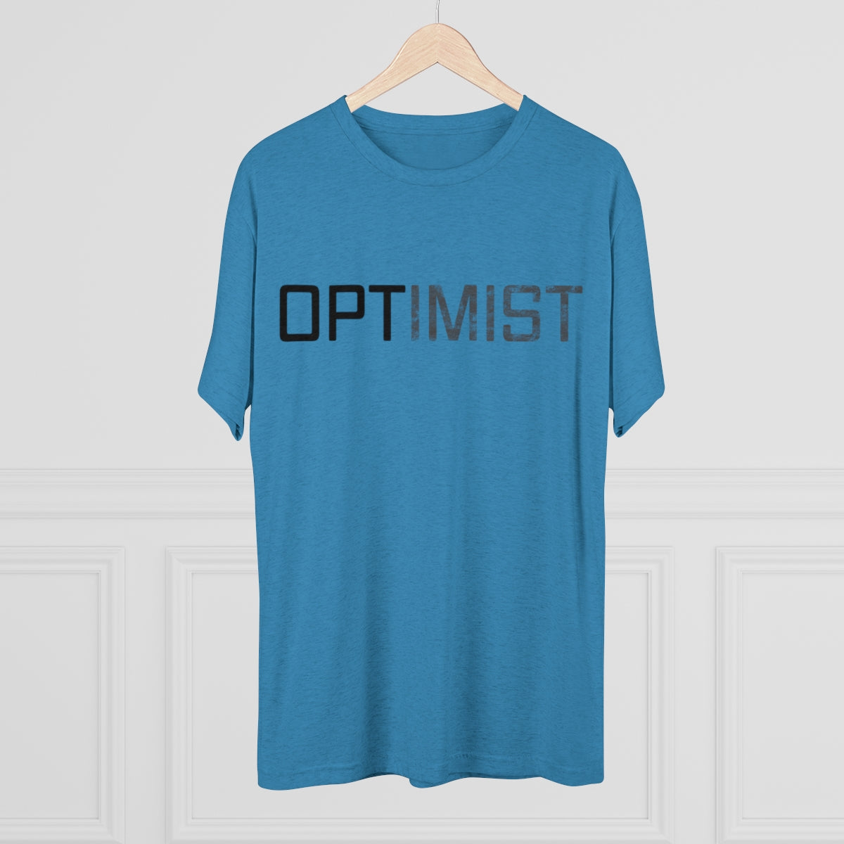 OPTIMIST word design -MenBrainStorm Tees