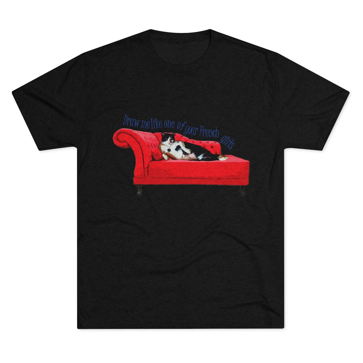 Titanic Chonky Cat- Draw me like one of your French girls- MenBrainStorm Tees