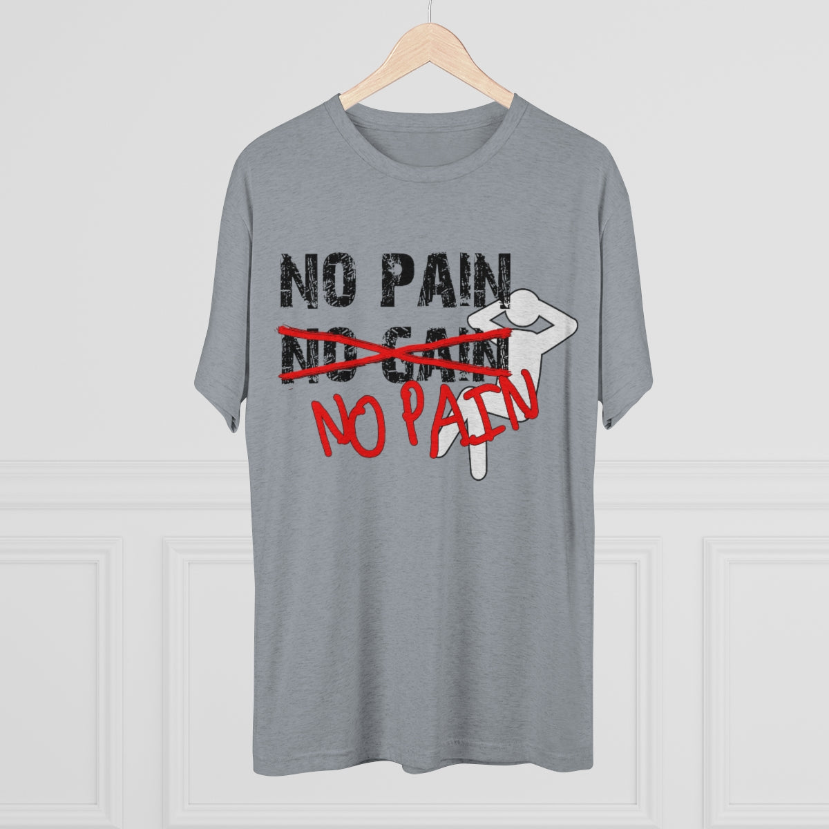 No Pain, No Gain, No Pain!!- Men