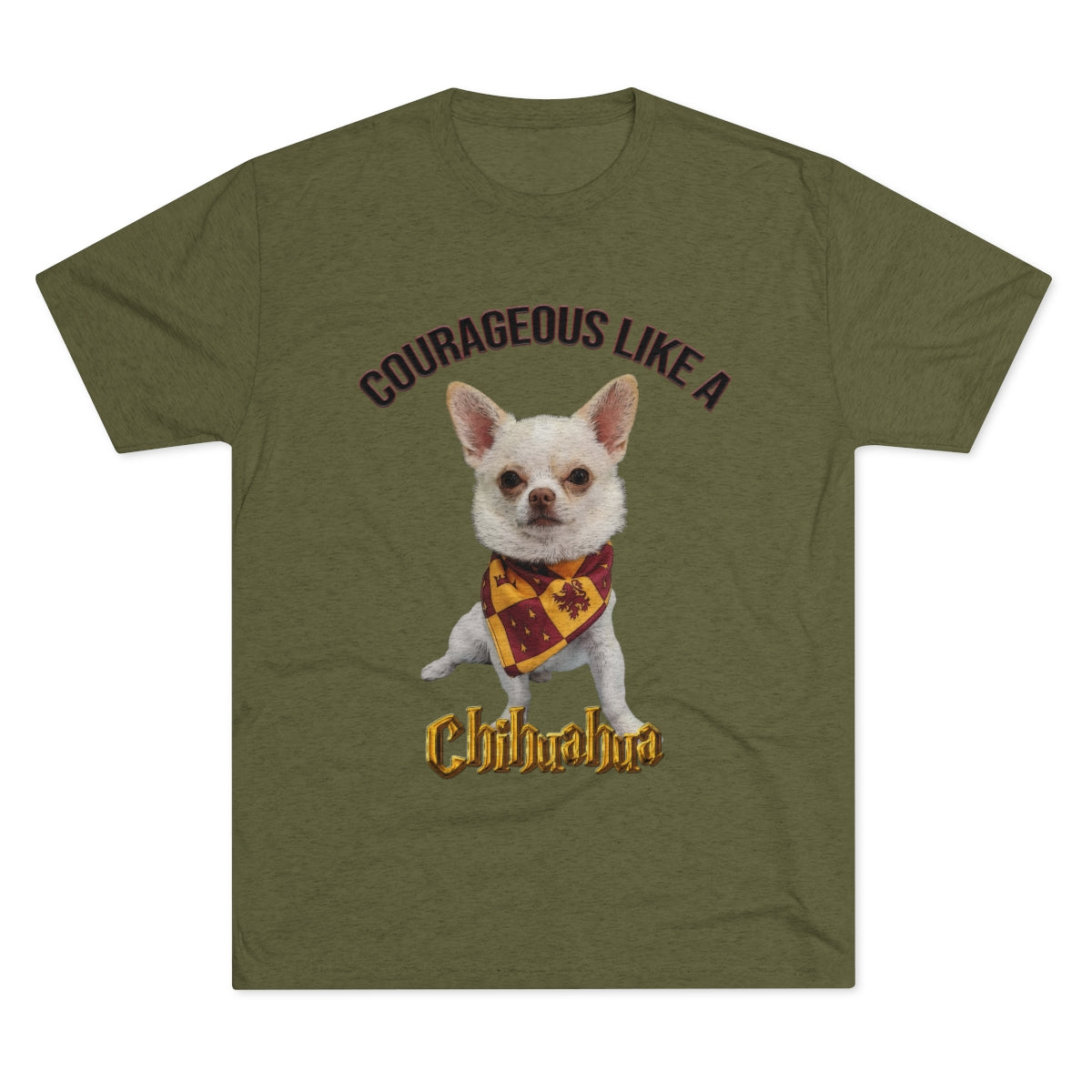 Courageous like a Chihuahua- Gryffindor Harry Potter themed- MenBrainStorm Tees