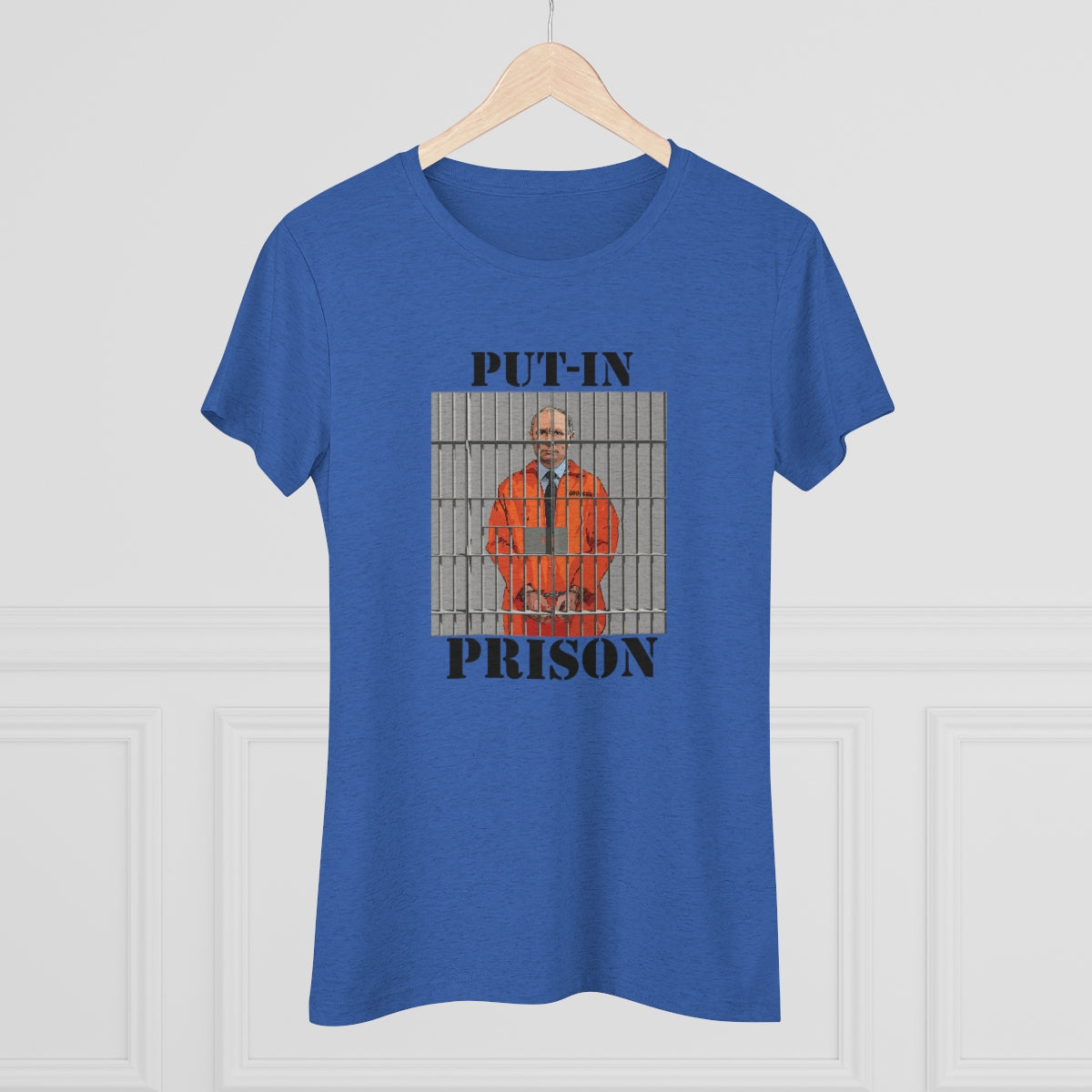 Put-in Prison- Put Putin in Prison- WomenBrainStorm Tees