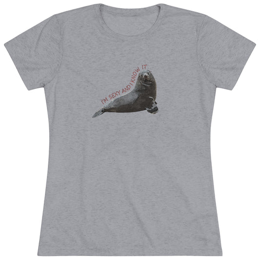 Sexy and I know it- Sea Lion- WomenBrainStorm Tees