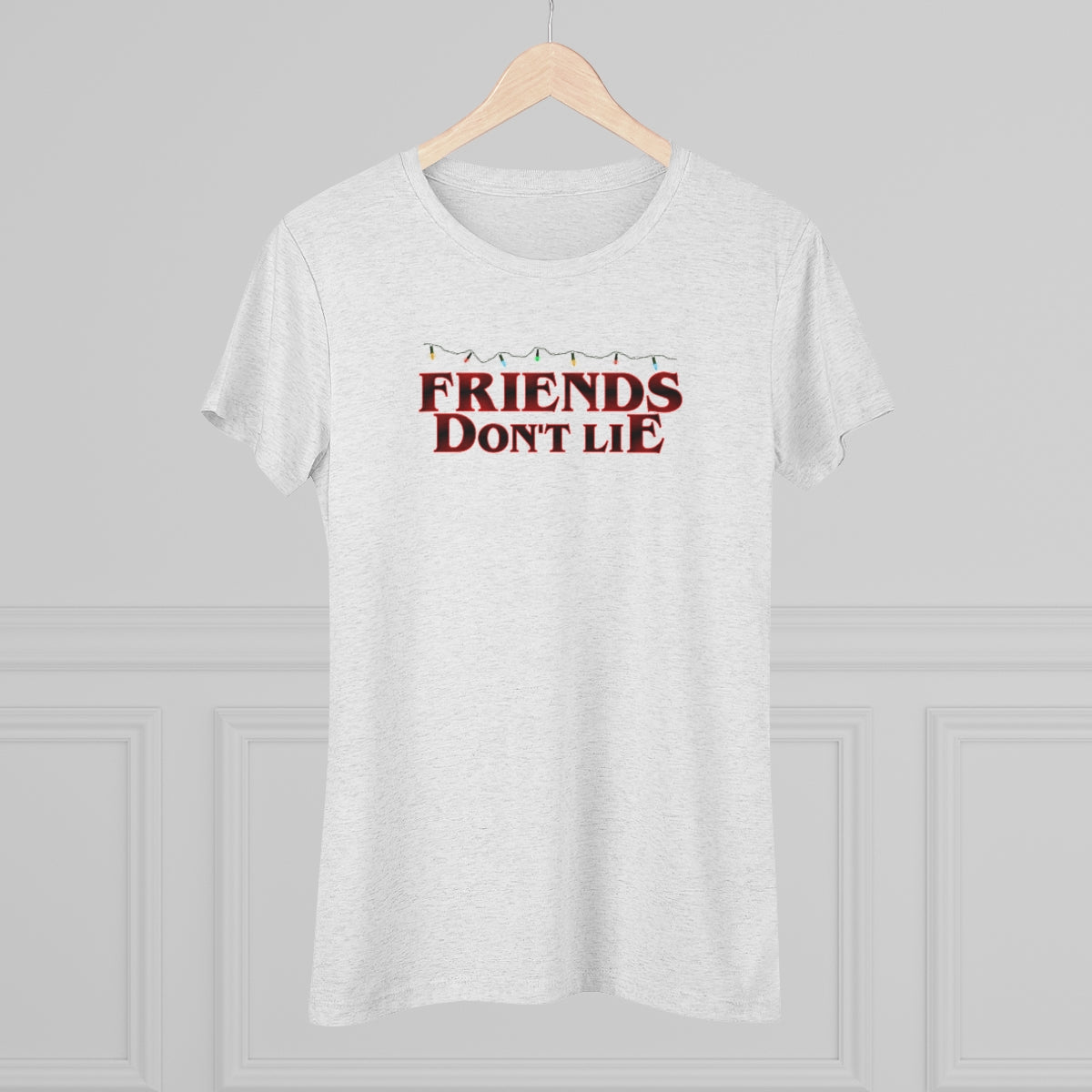 Friends Don't Lie Stranger Things Logo Style- WomenBrainStorm Tees