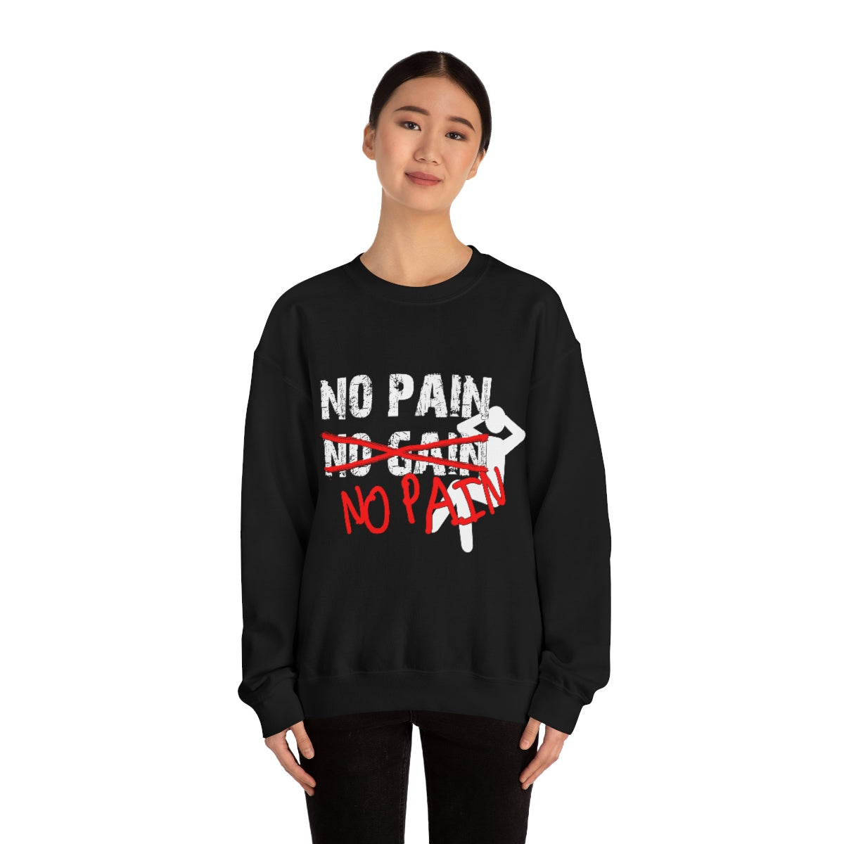 No Pain, No Gain, No Pain!! - Unisex Heavy Blend™ Crewneck Sweatshirt